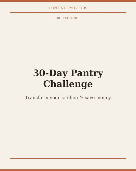 The Pantry That Finally Works for You — 30-Day Challenge
